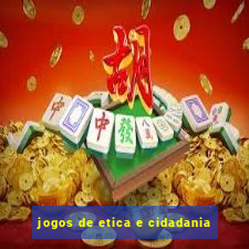 jogos de etica e cidadania